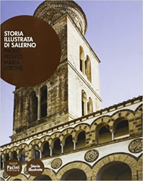 9788877819611-Storia illustrata di Salerno.